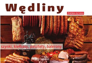 Picture of Wędliny szynki, kiełbasy, pasztety, balerony