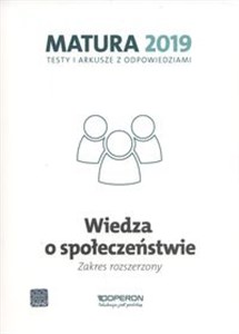 Picture of Wiedza o społeczeństwie Matura 2019 Testy i arkusze Zakres rozszerzony