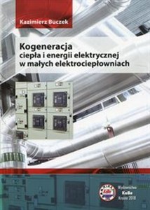 Picture of Kogeneracja ciepła i energii elektrycznej w małych elektrociepłowniach