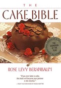 Zobacz : Cake Bible... - Rose Levy Beranbaum