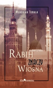 Obrazek Rabih znaczy wiosna