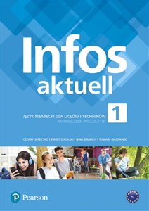 Obrazek Infos aktuell 1 Język niemiecki Podręcznik wieloletni + kod dostępu Liceum technikum