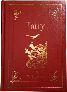 Obrazek Tatry. Ilustrowany przewodnik do Tatr, Pienin i Szczawnic