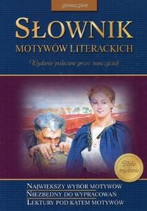 Picture of Słownik motywów literackich Gimnazjum