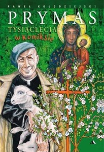 Obrazek Prymas Tysiąclecia w komiksie