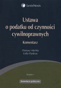 Obrazek Ustawa o podatku od czynności cywilnoprawnych Komentarz