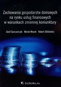 Zachowania... - Józef Garczarczyk, Marek Mocek, Robert Skikiewicz -  Polish Bookstore 