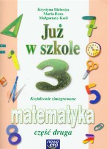 Picture of Już w szkole 3 Matematyka Część 2 Kształcenie zintegrowane