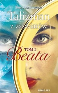 Picture of Talizman z zaświatów Tom 1 Beata