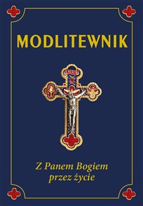 Picture of Modlitewnik Z Panem Bogiem przez życie