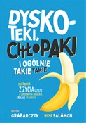 Książka : Dyskoteki,... - Piotr Grabarczyk, Irene Salamon