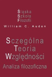 Picture of Szczególna Teoria Względności. Analiza filozoficzna