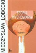 Teoria wyc... - Mieczysław Łobocki -  books from Poland