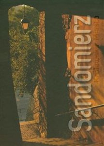 Obrazek Sandomierz Królewskie miasto