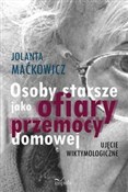 Osoby star... - Jolanta Maćkowicz -  Książka z wysyłką do UK