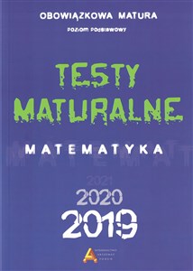 Obrazek Testy maturalne Matematyka poziom podstawowy 2019