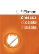 Zniszcz dz... - Ulf Ekman -  Książka z wysyłką do UK