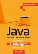 Książka : Java Zadan... - Mirosław J. Kubiak