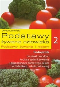 Picture of Podstawy żywienia człowieka 2 Podręcznik Podstawy żywienia i higieny Technikum. Szkoła policealna