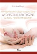 Urodzenie ... - Karolina Kuryś -  foreign books in polish 