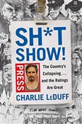 polish book : Sh*tshow!:... - Charlie LeDuff