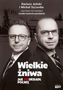 Wielkie żn... - Michał Szczerba, Dariusz Joński -  books in polish 
