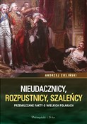 Nieudaczni... - Andrzej Zieliński -  books in polish 
