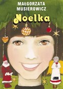 Noelka - Małgorzata Musierowicz -  Polish Bookstore 
