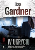 W ukryciu - Lisa Gardner -  books from Poland