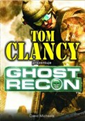 Polska książka : Ghost Reco... - Tom Clancy