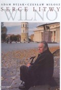 Serce Litw... - Adam Bujak, Czesław Miłosz -  foreign books in polish 