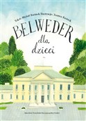 Książka : Belweder d... - Michał Rusinek