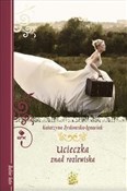 Polska książka : Ucieczka z... - Katarzyna Zyskowska-Ignaciak