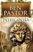 Intrygantk... - Ben Pastor -  books from Poland