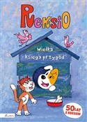 Reksio Wie... - Ewa Barska, Marek Głogowski, Anna Sójka -  books in polish 