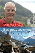 Być pożyte... - Lama Ole Nydahl -  books from Poland
