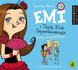 Picture of [Audiobook] Emi i Tajny Klub Superdziewczyn Tom 2 Kółko hiszpańskiego