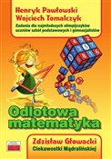 Odlotowa m... - Henryk Pawłowski, Wojciech Tomalczyk, Zdzisław Głowacki -  foreign books in polish 