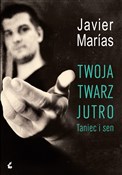 Twoja twar... - Javier Marias -  books in polish 