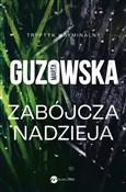 Książka : Zabójcza n... - Marta Guzowska