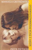 Sceny z ży... - Manuela Gretkowska -  books in polish 