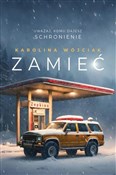 Zamieć - Karolina Wójciak -  books in polish 