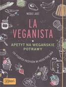 La Veganis... - Nicole Just -  Książka z wysyłką do UK