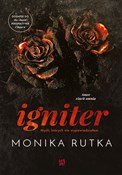 Igniter My... - Monika Rutka -  Polish Bookstore 