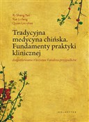 Tradycyjna... - Yan Yue Li-feng Quian Lin-chao Xi-Sheng -  Polish Bookstore 