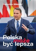 Polska moż... - Radosław Sikorski -  books in polish 