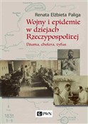 Wojny i ep... - Renata Elżbieta Paliga -  Polish Bookstore 