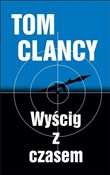 Zobacz : Wyścig z c... - Tom Clancy