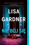 Nie bój si... - Lisa Gardner -  Polish Bookstore 