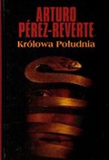 Królowa Po... - Arturo Perez-Reverte -  Polish Bookstore 
